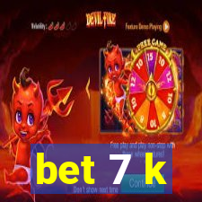 bet 7 k